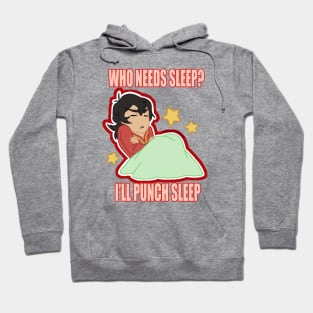 Punch the Sleep Hoodie